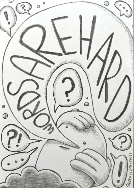 Drawing: Words Are Hard